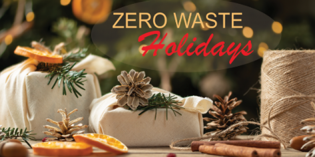 Zero waste holiday