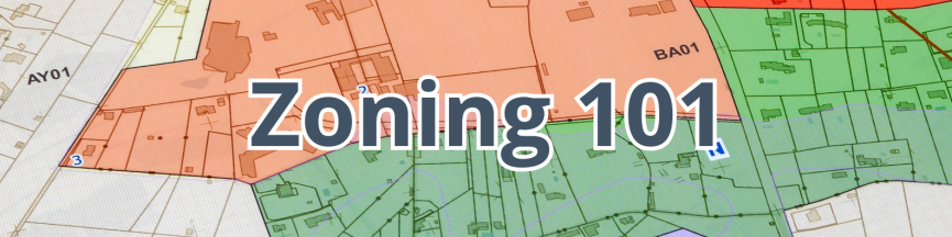 Zoning 101 banner Zoning 101 banner